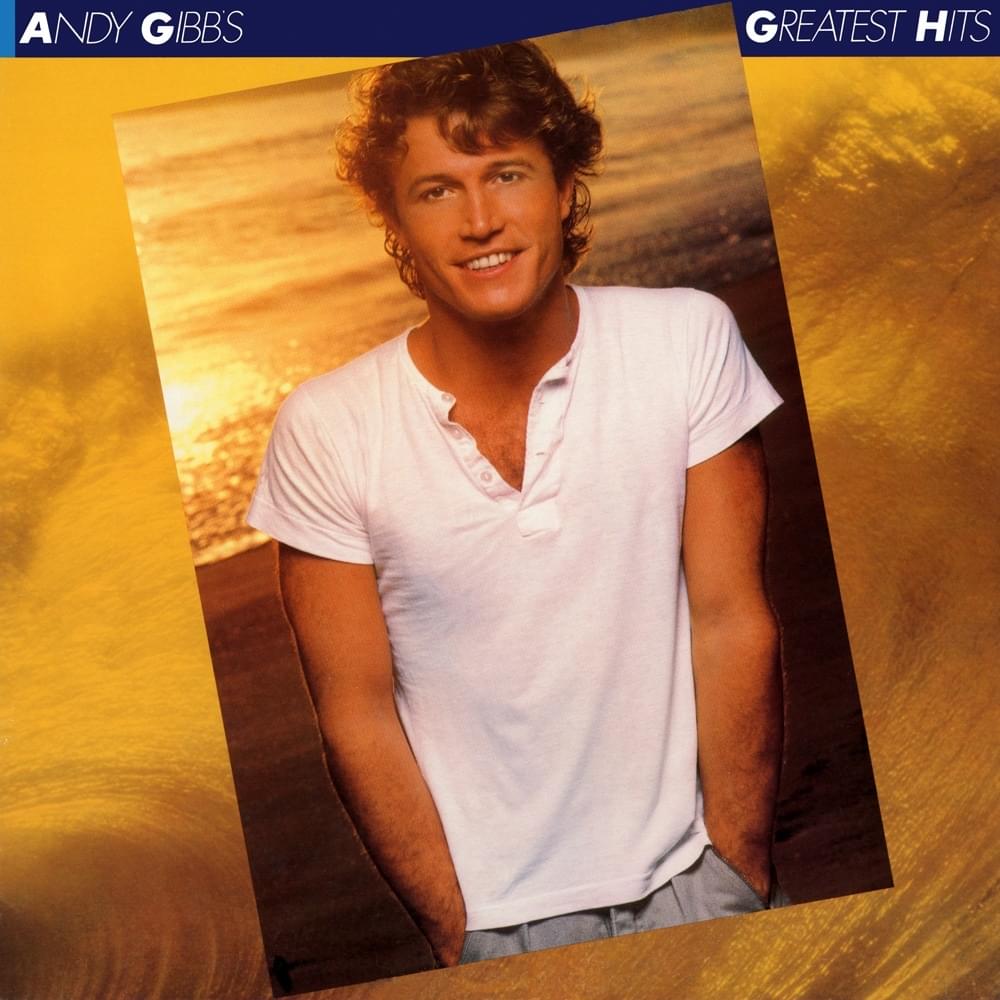 Andy Gibb - I Just Want To Be Your Everything